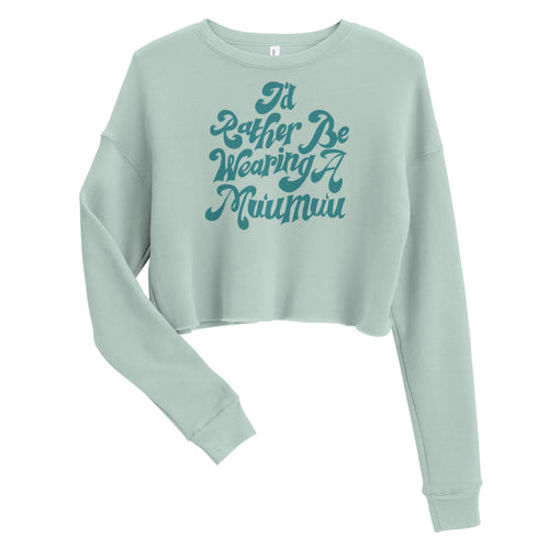 Crop Sweatshirt // Iʻd Rather Be Wearing a Muʻumuʻu